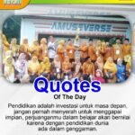 Quots Of The Day: Pendidikan sebagai Investasi Masa Depan